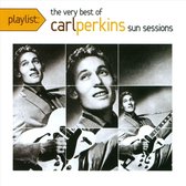 Playlist: The Very Best of Carl Perkins Sun Sessions