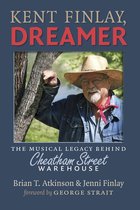 John and Robin Dickson Series in Texas Music, sponsored by the Center for Texas Music History, Texas State University - Kent Finlay, Dreamer