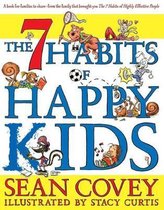 Covey, S: The 7 Habits of Happy Kids