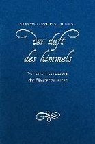 Der Duft des Himmels