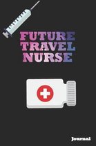 Future Travel Nurse Journal