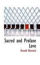 Sacred and Profane Love