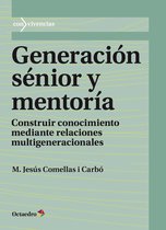 Convivencias 51 - Generación sénior y mentoría