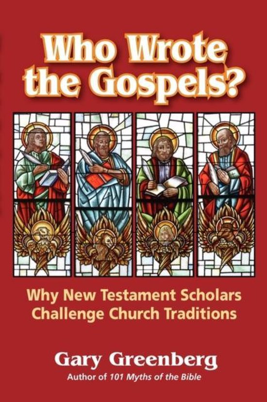 Who Wrote The Gospels? Why New Testament