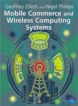 Mobile Commerce And Wireless Computing Systems