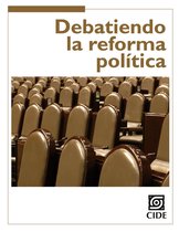 Coyuntura y Ensayo 7 - Debatiendo la reforma política