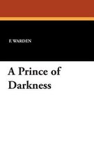 A Prince of Darkness