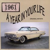 Year in Your Life: 1961 [Aao]