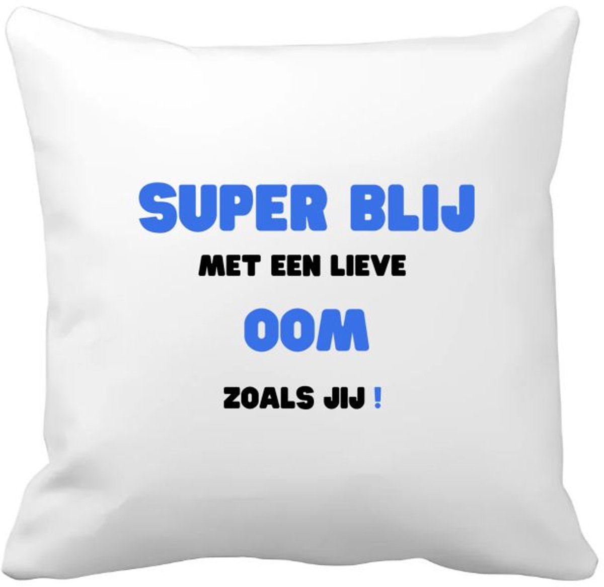 Akyol super blij met een lieve oom zoals jij Kussen hoes - Oom - de liefste oom - verjaardag - cadeautje voor oom - oom artikelen - kado - geschenk - 40 bij 40 cm Multicolor