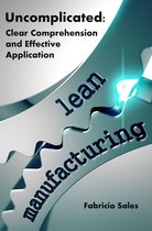 Lean Manufacturing Uncomplicated