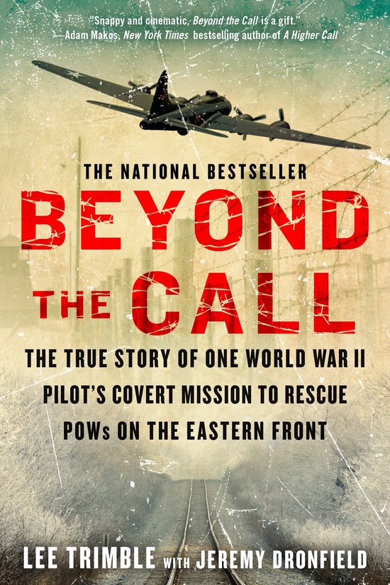 Boek kaft met tekst 'BEYOND THE CALL' en een WOII bommenwerper.