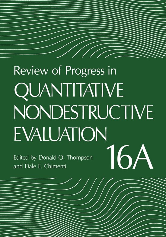 Review of Progress in Quantitative Nondestructive Evaluation - cover