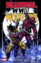 Deadpool / Wolverine WWIII