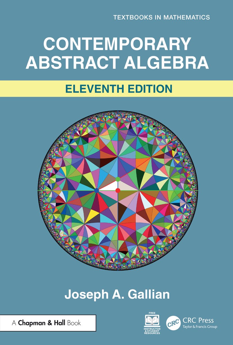 Omslag van Textbooks in Mathematics- Contemporary Abstract Algebra