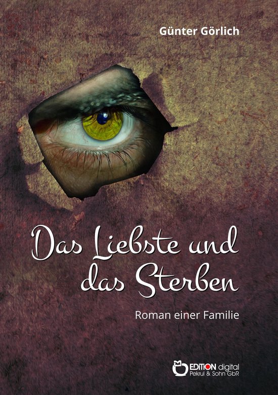Das Liebste und das Sterben - cover