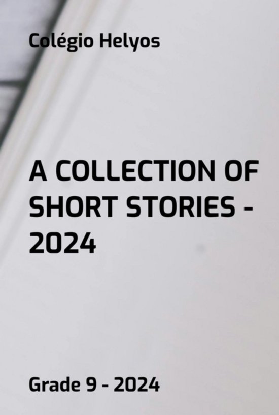 A Collection Of Short Stories - 2024 - cover
