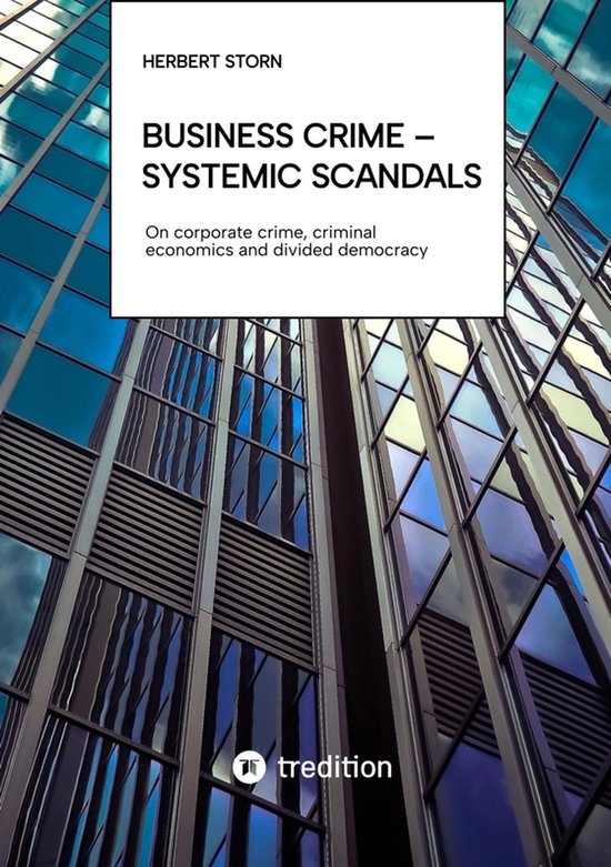 Business Crime – Systemic scandals - cover
