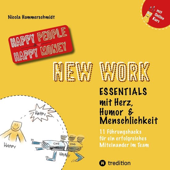 New Work Essentials - mit Herz, Humor und Menschlichkeit - 1 ... - cover