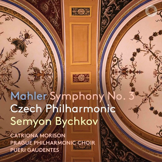 Catriona Morison, Prague Philharmonic Choir, Pueri Gaudentes, Czech Philharmonic, Semyon Bychkov - Mahler: Symphony No. 3 (2 CD)