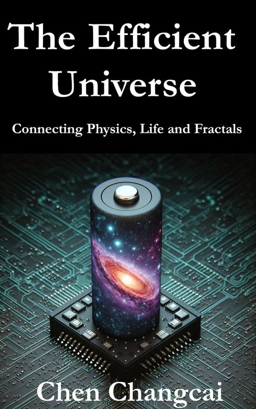 The Efficient Universe - cover