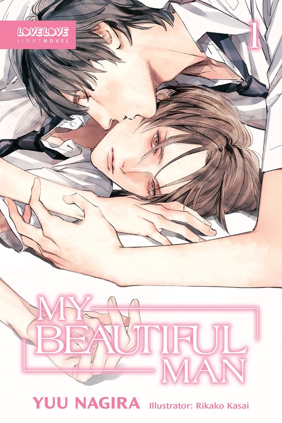 My Beautiful Man, Volume 1 (Light Novel) - cover