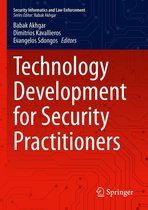 Security Informatics and Law Enforcement - Technology Development for Security Practitioners