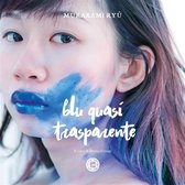 Blu quasi trasparente