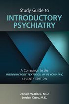 Study Guide to Introductory Psychiatry