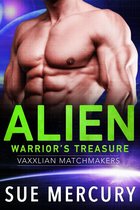 Vaxxlian Matchmakers 1 - Alien Warrior's Treasure