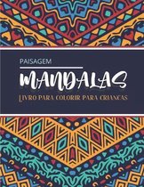 MANDALAS paisagem - Livro para colorir para criancas