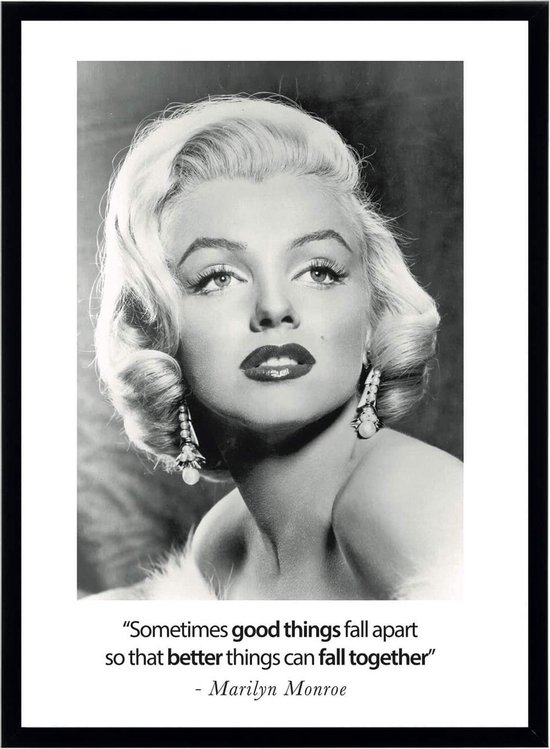 Poster Marilyn Monroe - Quote Good Things & Better Togheter - Zwart WIt