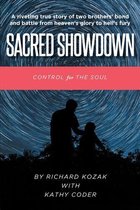 Sacred Showdown: Control for the Soul