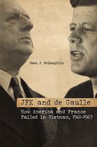 Studies in Conflict, Diplomacy, and Peace - JFK and de Gaulle