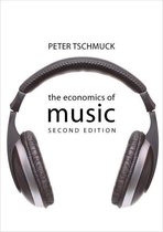 The Economics of Big Business - The Economics of Music