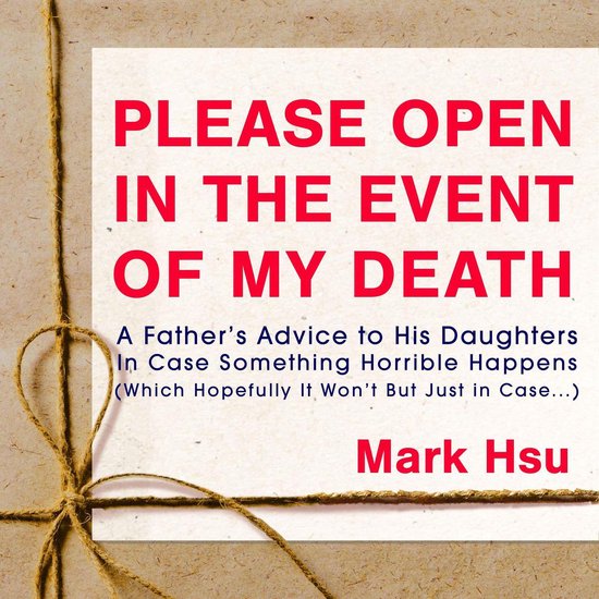 Please Open in the Event of My Death - cover