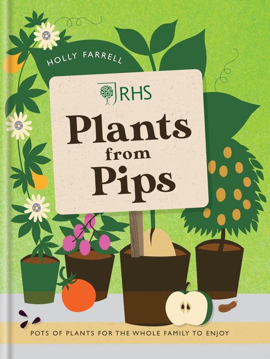 RHS Plants from Pips - cover