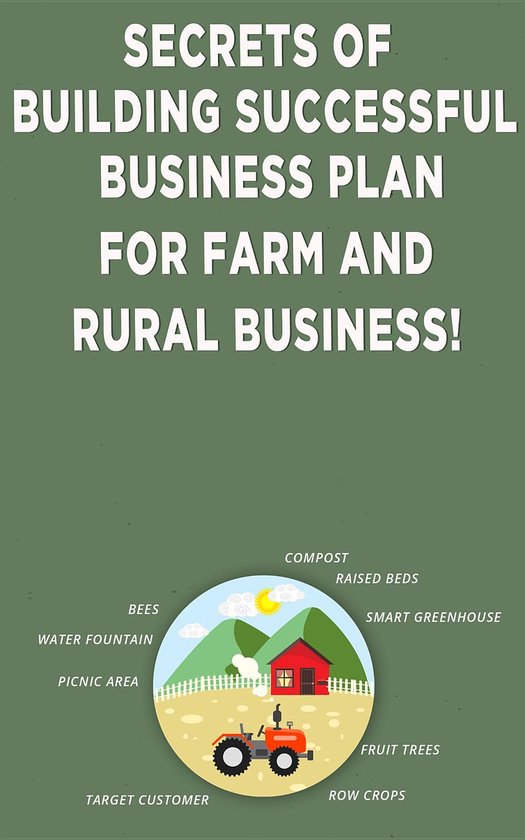 Secrets of Building Successful Business Plan for Farm and Ru ... - cover