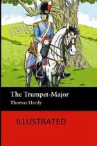 The Trumpet-Major Illustrated