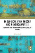 Routledge Environmental Literature, Culture and Media - Ecological Film Theory and Psychoanalysis