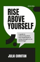 Rise Above Yourself
