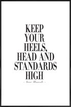 JUNIQE - Poster in kunststof lijst Keep Your Heels, Head & Standards