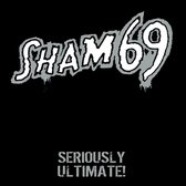 Sham 69 - Seriously Ultimate (2 LP)