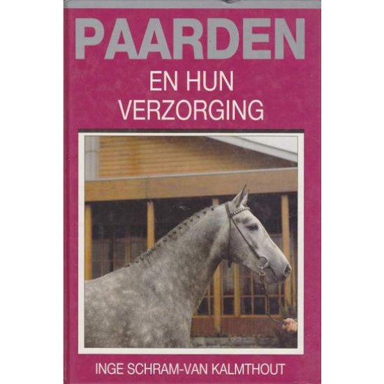 Paarden En Hun Verzorging - cover