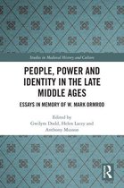 People, Power and Identity in the Late Middle Ages