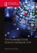 Routledge International Handbooks - The Routledge Social Science Handbook of AI