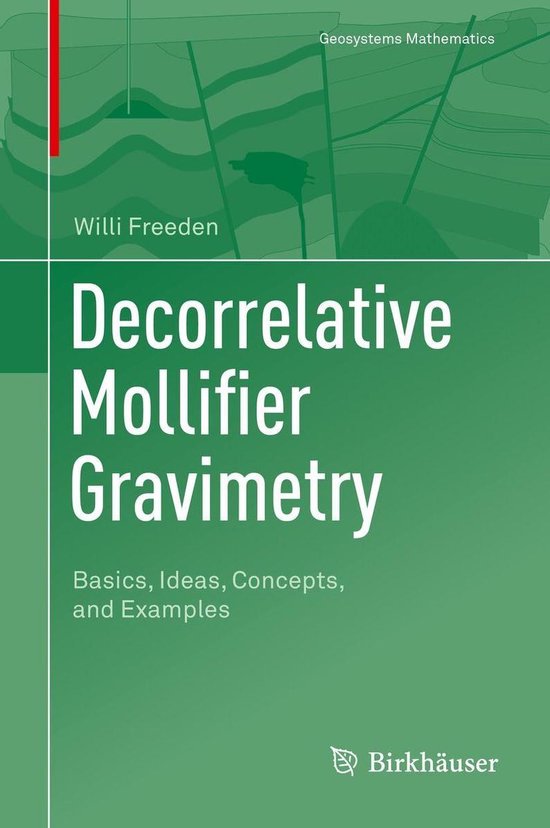 Geosystems Mathematics Decorrelative Mollifier Gravimetry (ebook
