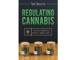 Regulating Cannabis