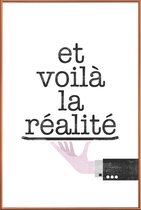 JUNIQE - Poster met kunststof lijst Réalité -13x18 /Wit