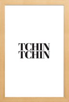JUNIQE - Poster in houten lijst Tchin Tchin -40x60 /Wit & Zwart
