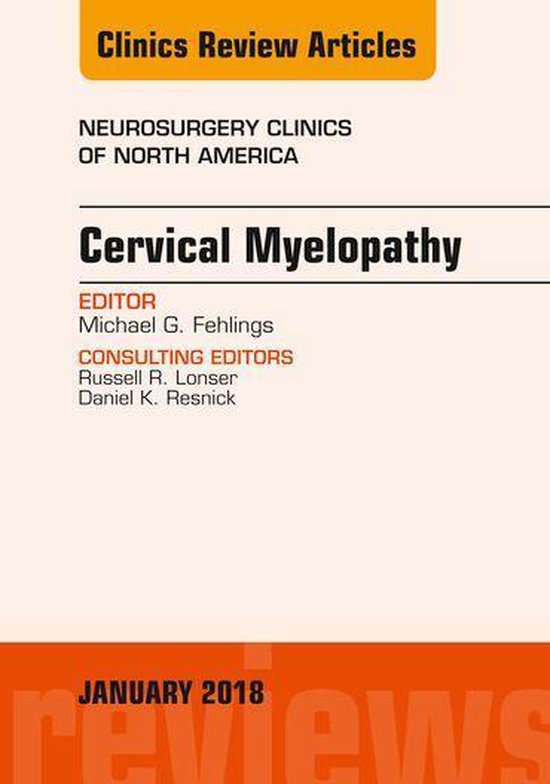 The Clinics: Surgery Volume 29-1 - Cervical Myelopathy, An I ... - cover